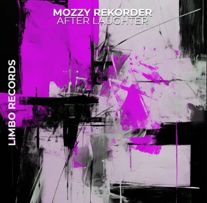 AFTER LAUGHTER by Mozzy Rekorder