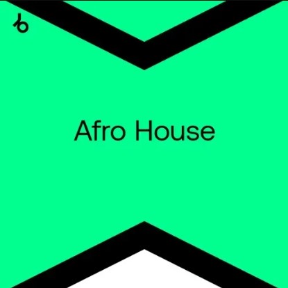 Beatport Top Best New Afro House: February 2024