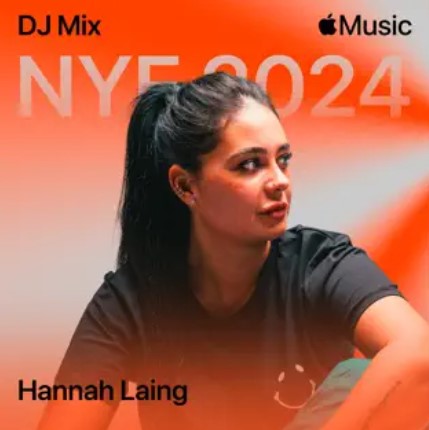 Apple Music NYE 2024 (DJ Mix) by Hannah Laing