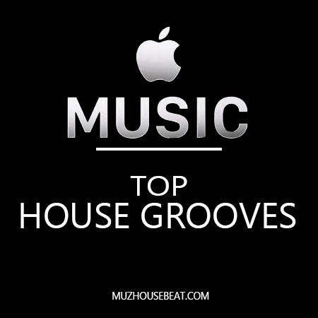 Apple Music Top House Grooves January 2024