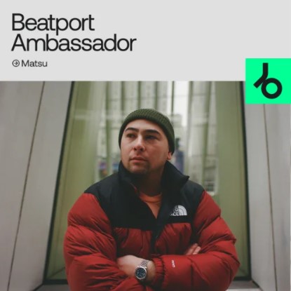 Beatport Ambassador Chart by Matsu