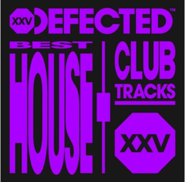 Best House & Club Tracks _ Defected 2024-02-08