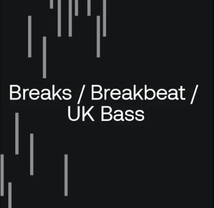 Beatport After Hours Essentials 2024: Breaks / UK Bass