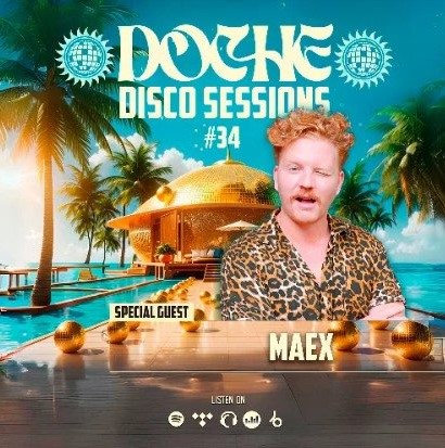 Doche Disco Sessions #34 (Maex)