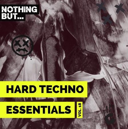 Nothing But... Hard Techno Essentials, Vol. 18