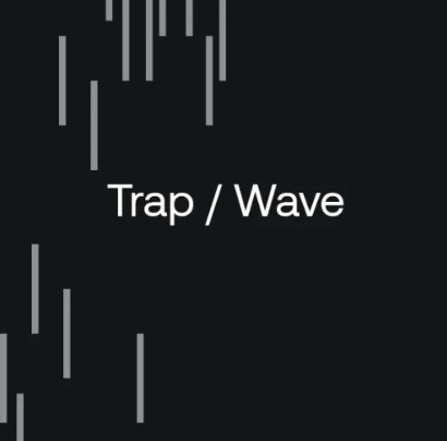 Beatport After Hours Essentials 2024: Trap / Wave