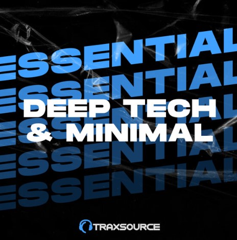 Traxsource Essential Minimal Deep Tech 2024-02-12