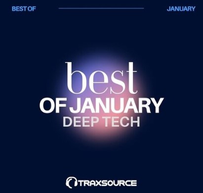 Traxsource Top 100 Deep Tech Of January 2024