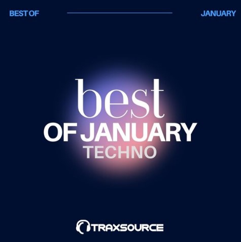 Traxsource Top 100 Techno Of January 2024