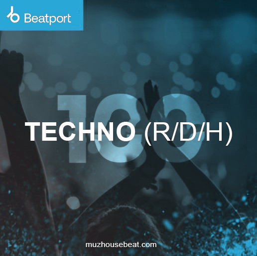 Beatport Techno (Raw/Deep/Hypnotic) Top 100 March 2024