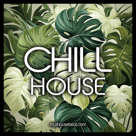 Best of Chill House 2024-03-30