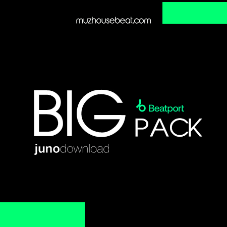 Big Pack New Beatport and Juno Download Tracks March 2024