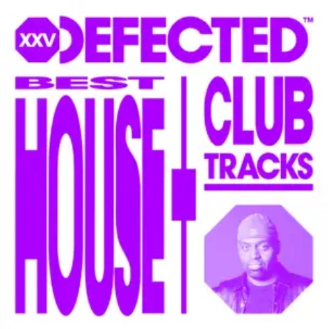 Defected Best House & Club Tracks 2024-03-30