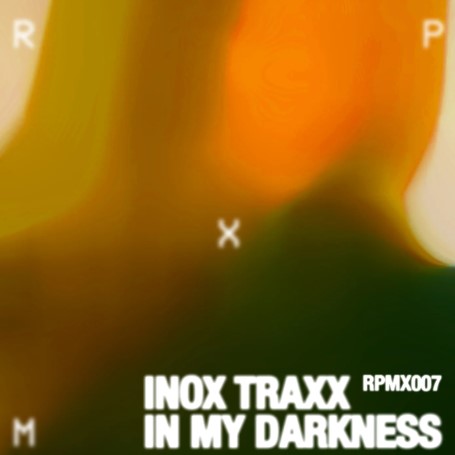 Inox Traxx - In My Darkness EP [RPMX007]