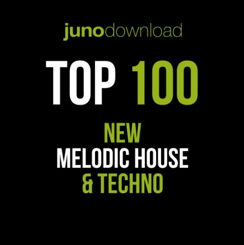 Junodownload Top Tracks Melodic House & Techno 2024-03-11