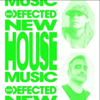 New House Music _ Defected March 2024