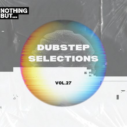 Nothing But... Dubstep Selections, Vol. 27