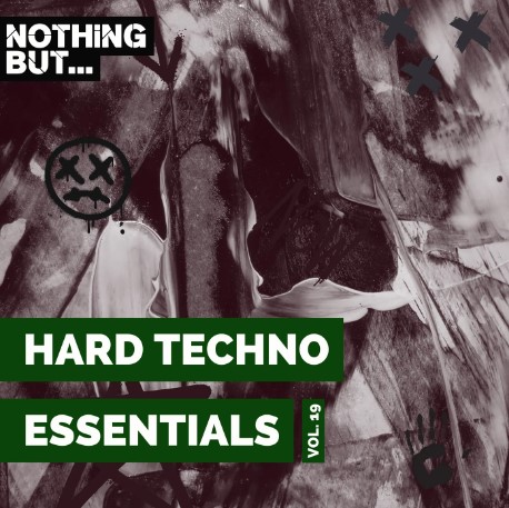 Nothing But... Hard Techno Essentials, Vol. 19