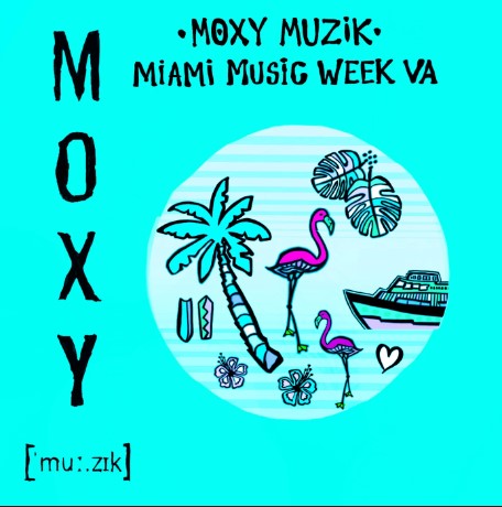 VA – Moxy Muzik Miami Music Week VA [MM060]