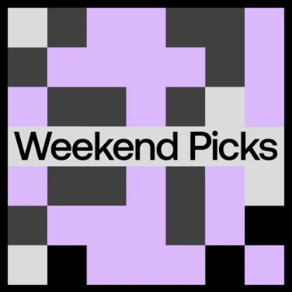 Weekend Picks 12