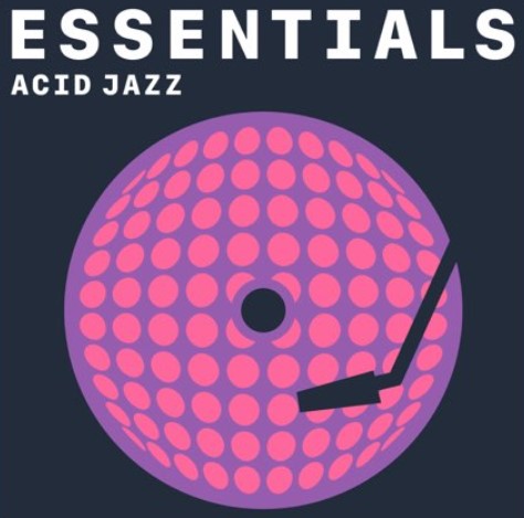 Apple Music Acid Jazz Essentials April 2024