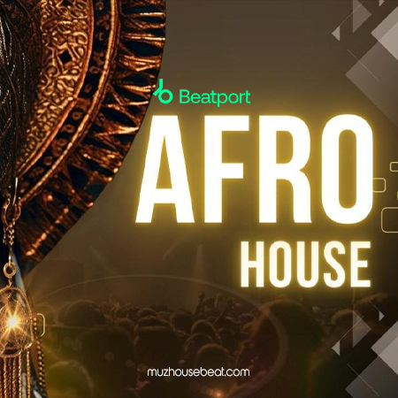 Beatport Afro House Latest Releases April 2024