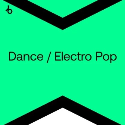 Beatport Top 100 Best New Dance / Electro Pop: March