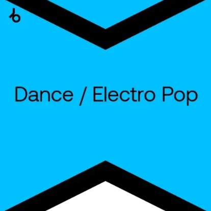 Beatport Best New Hype Dance / Electro Pop: April 2024