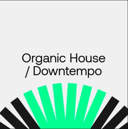 Beatport The Shortlist: Organic House / Downtempo April 2024