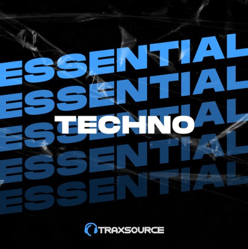 Traxsource Essential Techno 2024-03-25