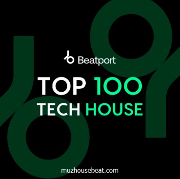 Beatport April Top 100 Tech House 2024