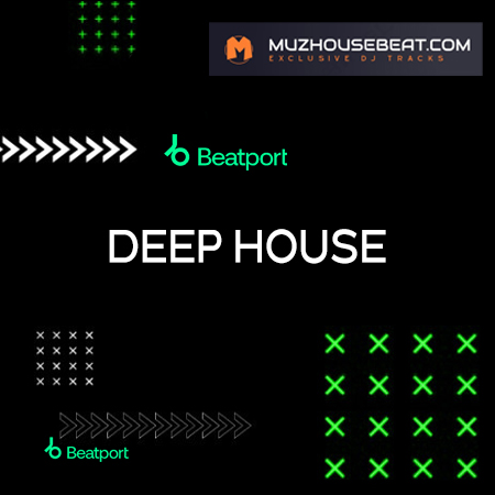 Deep House Beatport Top Dj Tracks 2024