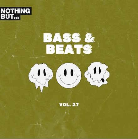 Nothing But… Bass & Beats, Vol. 27