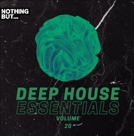 Nothing But... Deep House Essentials, Vol. 20