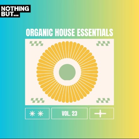 Nothing But… Organic House Essentials, Vol. 23