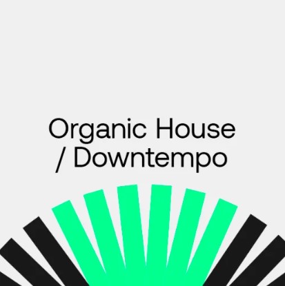 Beatport The May Shortlist: Organic House / Downtempo 2024