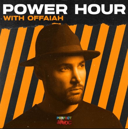 Perfect Havoc Power Hour with OFFAIAH (DJ Mix)