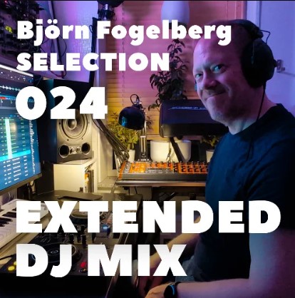 Selection May 2024 by Bjorn Fogelberg