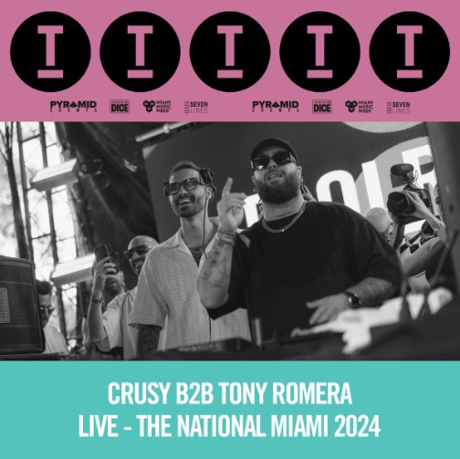 Toolroom 2024, Live from The National Miami Crusy B2B Tony Romera (DJ Mix)