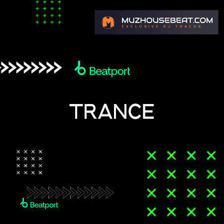 Trance Beatport Top Dj Tracks 2024