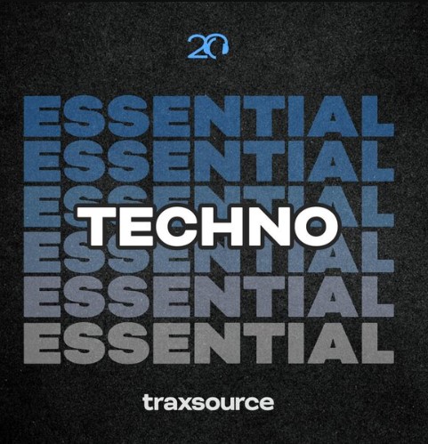 Traxsource Essential Techno 2024-05-06