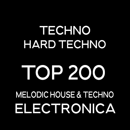 Hard Techno – Electronica – Top 200 Tracks