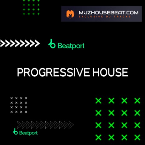 Beatport Top 100 Progressive House June 2024