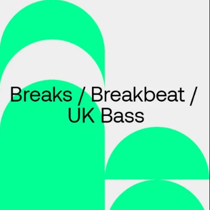 Beatport Festival Essentials June 2024: Breaks / UK Bass