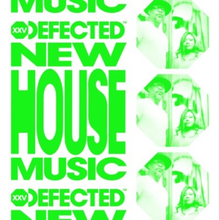 Defected New House Music 2024