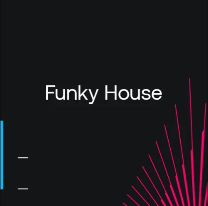 Beatport Dancefloor Essentials 2024: Funky House