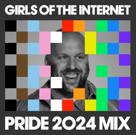 Girls Of The Internet Pride 2024 (DJ Mix)