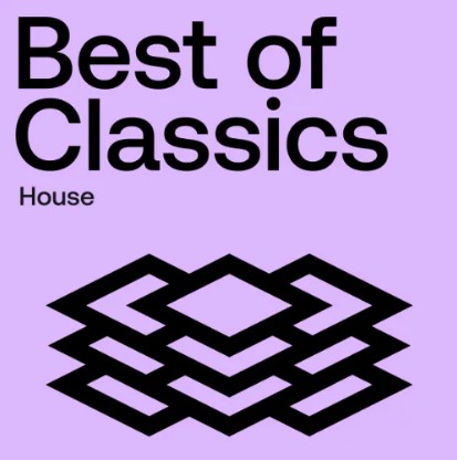 Best Of Classics: House Beatport