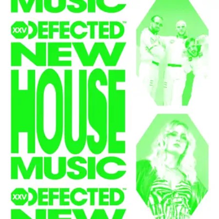 New House Music _ Defected June 2024