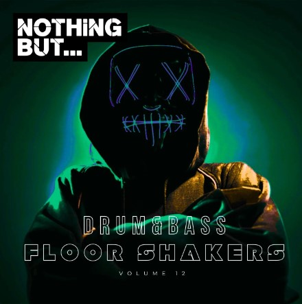 Nothing But... Drum & Bass Floor Shakers, Vol. 12